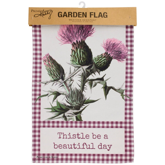 Thistle Be A Beautiful Day Garden Flag