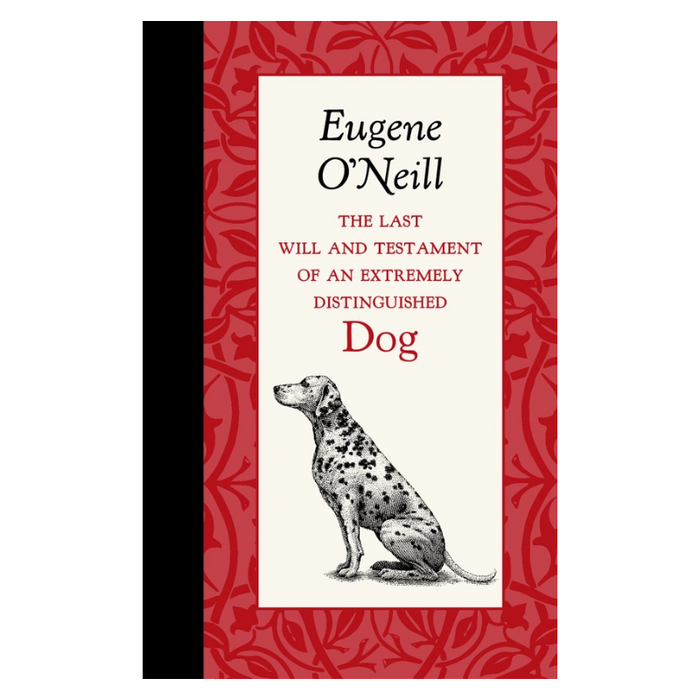 The Last Will and Testament of a Distinguished Dog Book