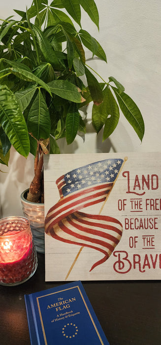 10"x10" Land of the Free Sign - Made in USA