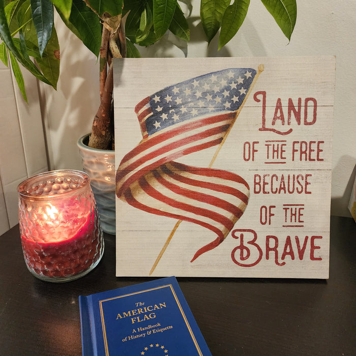 10"x10" Land of the Free Sign - Made in USA