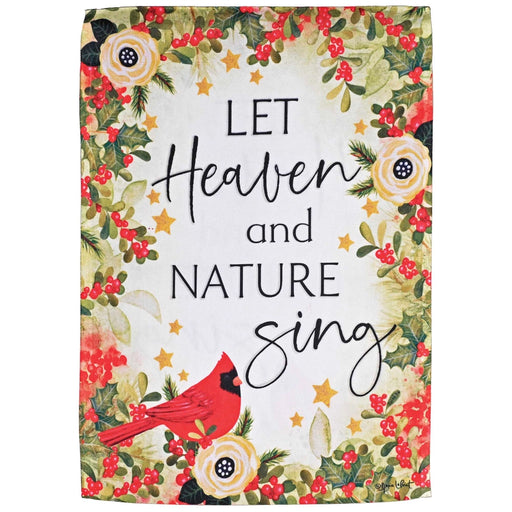 Let Heaven and Nature Sing Garden Flag