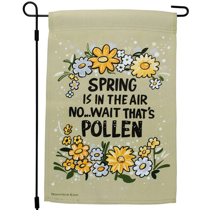 No Wait, That's Pollen Garden Flag