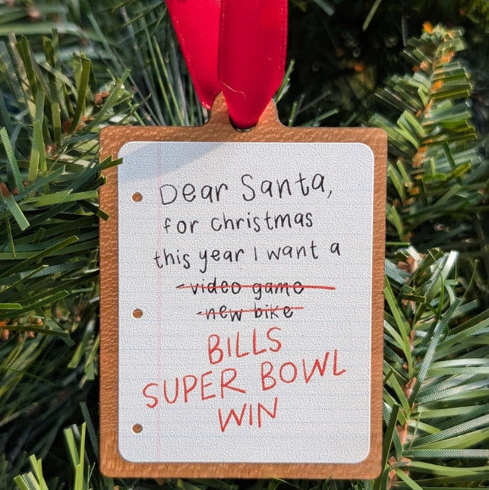 Dear Santa, Superbowl Win Wooden Ornament