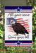 All Gave Some, Some Gave All Eagle Garden Flag