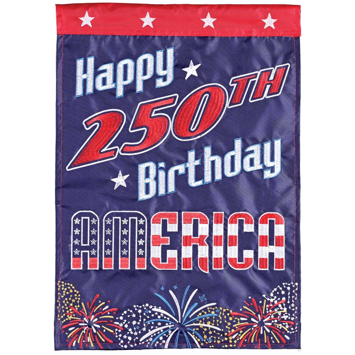 Happy 250th Birthday America Applique Garden Flag