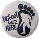 Bigfoot Was Here Stepping Stone/Wall Decor
