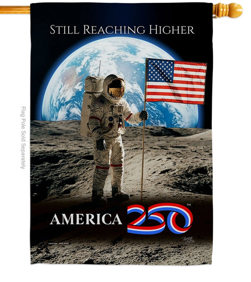 Still Reaching Higher America 250 Banner Flag