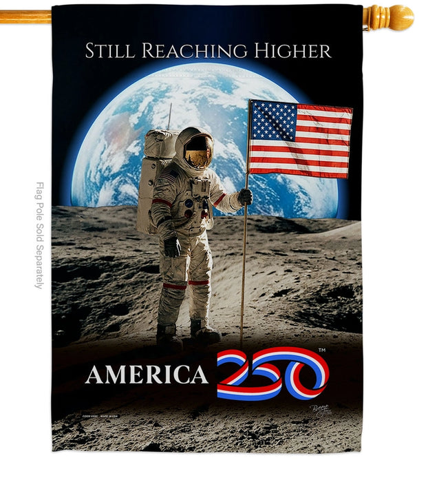 Still Reaching Higher America 250 Banner Flag