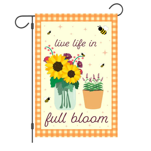 Live Life in Full Bloom Garden Flag