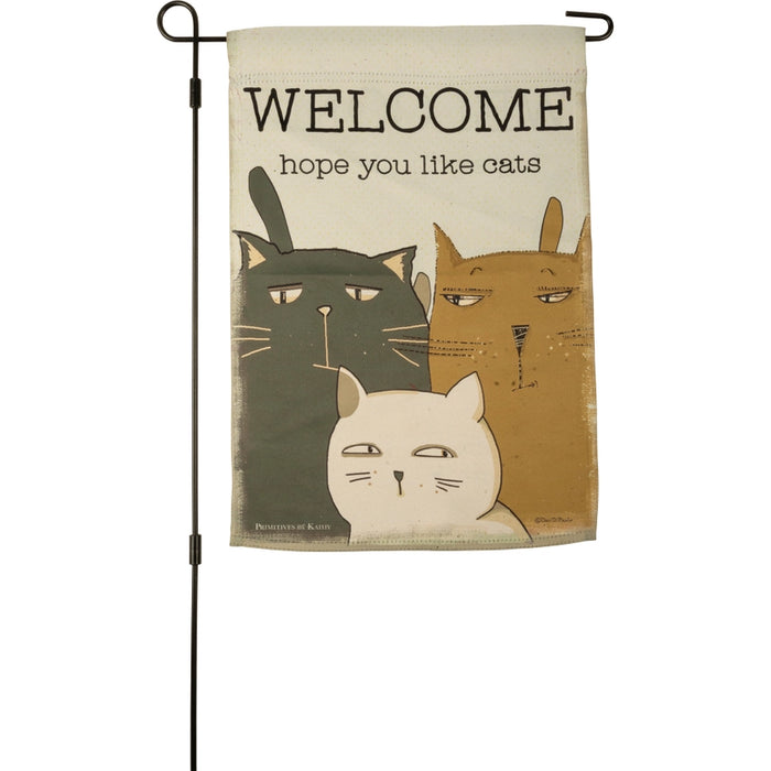 Welcome Hope You Like Cats Garden Flag