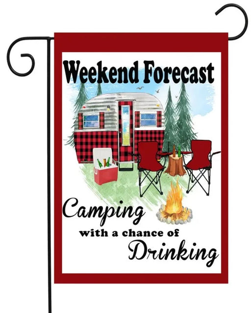 Weekend Forecast Camping Garden Flag