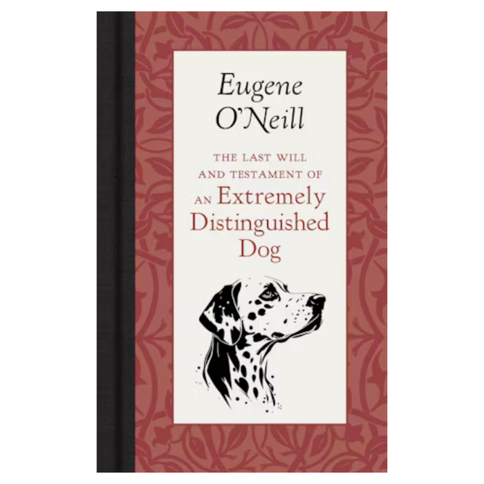 The Last Will and Testament of a Distinguished Dog Book