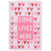 Love Lives Here Garden Flag