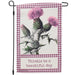 Thistle Be A Beautiful Day Garden Flag