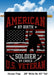 American by Birth, Soldier by Choice Banner Flag