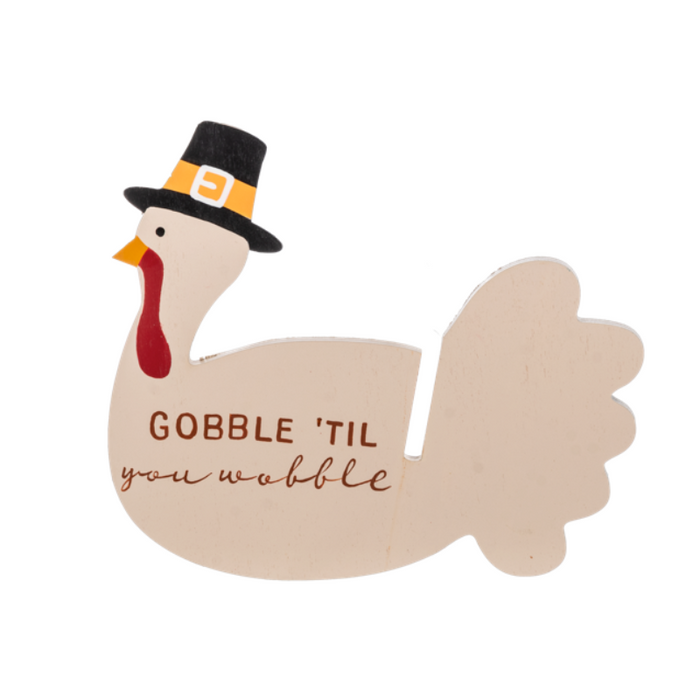 Gobble 'Til You Wobble Turkey Decor