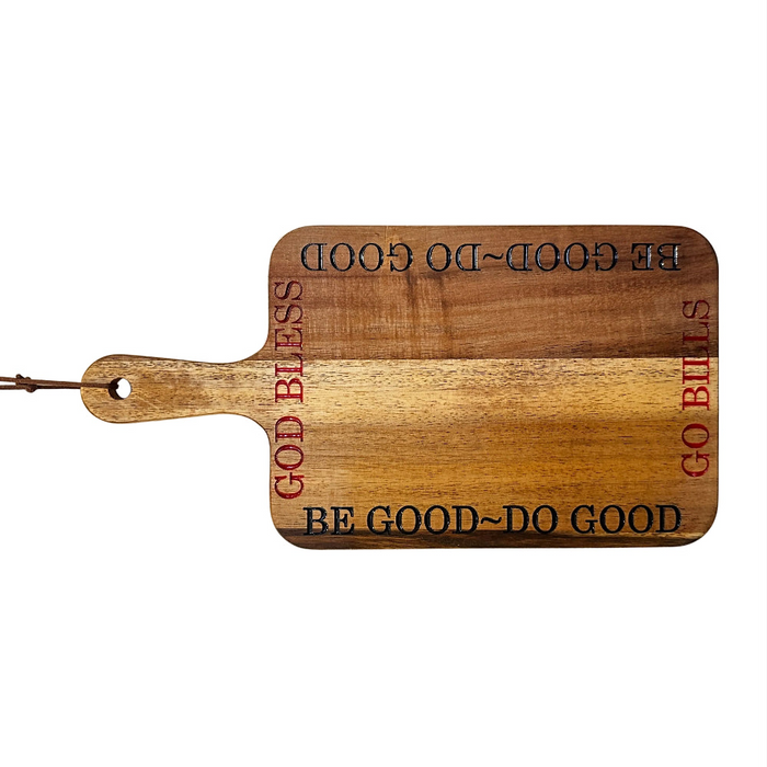 Be Good, Do Good Bread Board - Made in Buffalo