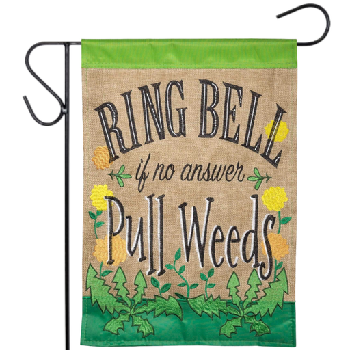 No Answer, Pull Weeds Applique Garden Flag