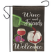 Wine and Friends Burlap Garden Flag