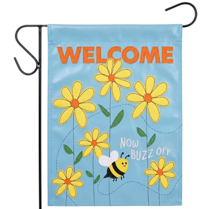 Welcome, Now Buzz Off Garden Flag