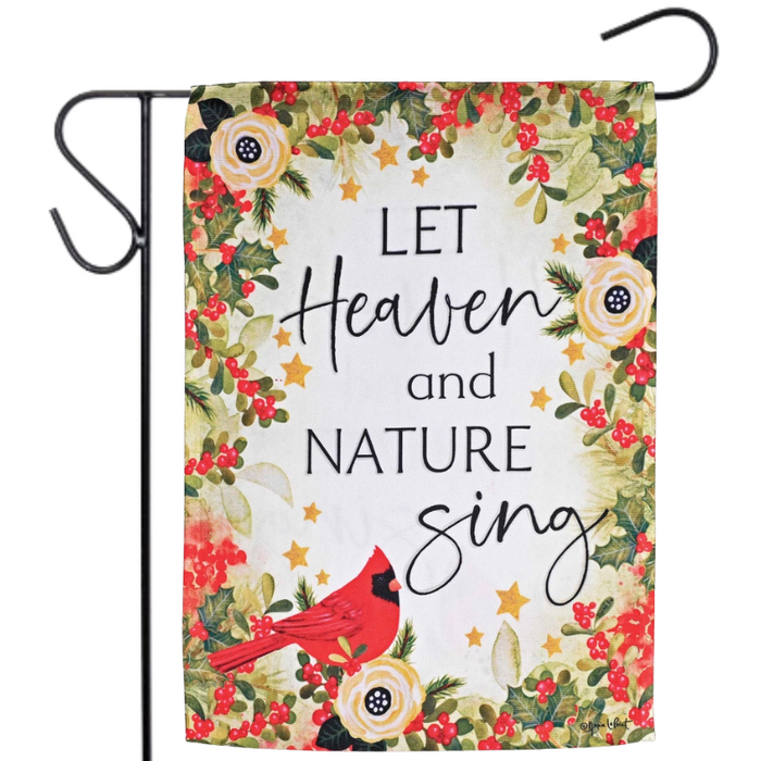 Let Heaven and Nature Sing Garden Flag