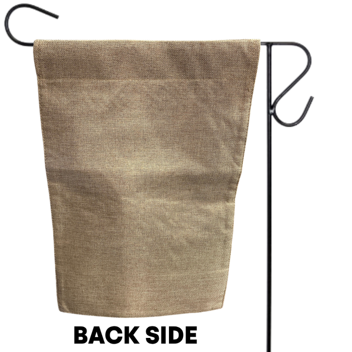 PLAIN BACK SIDE TO A BURLAP GARDEN FLAG THAT IS NOT DOUBLE SIDED
