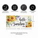 Hello Sunshine Sunflower Mini Switch Doormat Insert