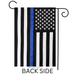 Thin Blue Line Embroidered Garden Flag