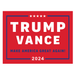 Trump Vance 2024 Red Coroplast Lawn Sign - Made in the USA