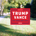 Trump Vance 2024 Red Coroplast Lawn Sign - Made in the USA