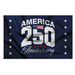 250th Anniversary Arched Polyester Flag