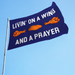 Livin' On A Wing & A Prayer Blue Polyester Flag - Made in the USA