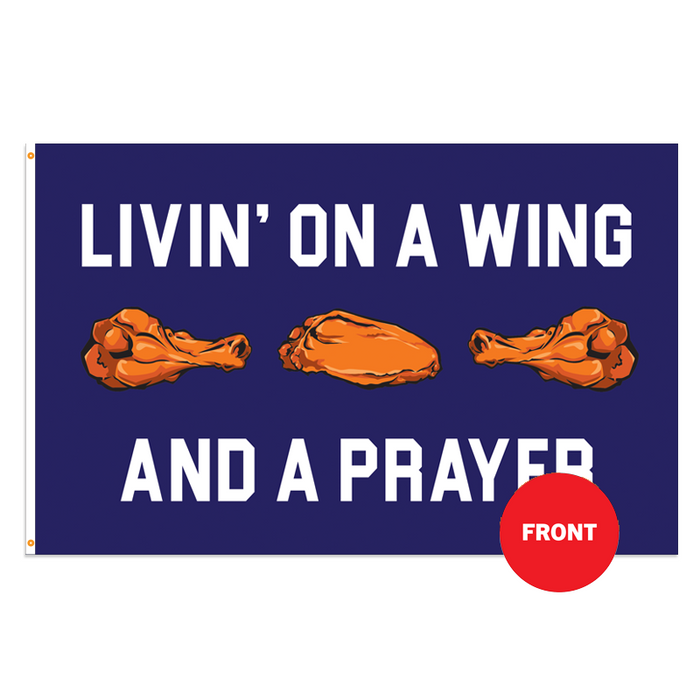 Livin' On A Wing & A Prayer Blue Polyester Flag - Made in the USA