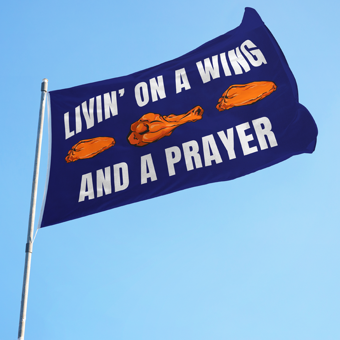 Livin' On A Wing & A Prayer Arched Polyester Flag - Made in the USA