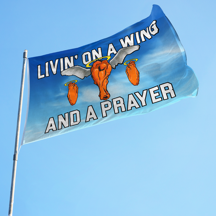 Livin' On A Wing & A Prayer Polyester Flag - Made in the USA