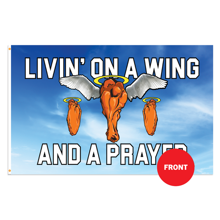 Livin' On A Wing & A Prayer Polyester Flag - Made in the USA
