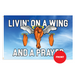 Livin' On A Wing & A Prayer Polyester Flag - Made in the USA