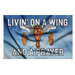 Livin' On A Wing & A Prayer Polyester Flag - Made in the USA