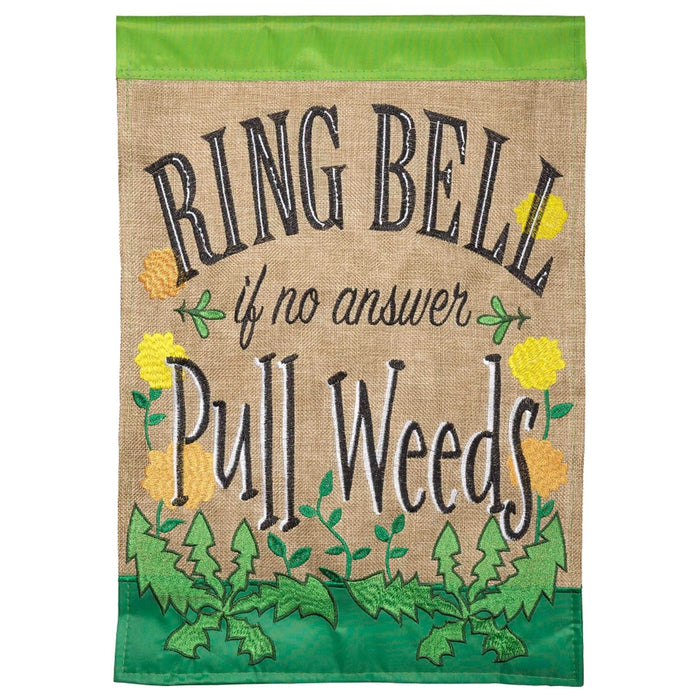 No Answer, Pull Weeds Applique Garden Flag