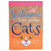 Hope You Like Cats Garden Flag