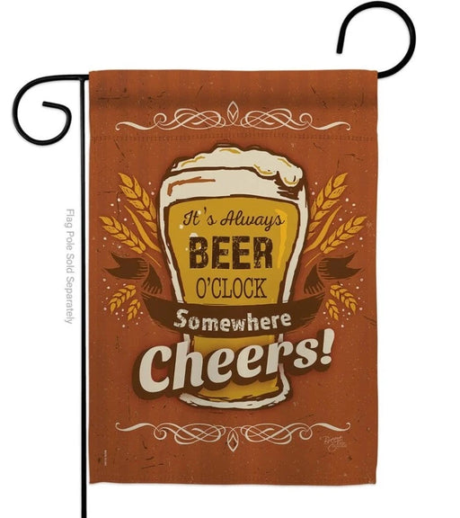 It's Always Beer O'Clock Garden Flag