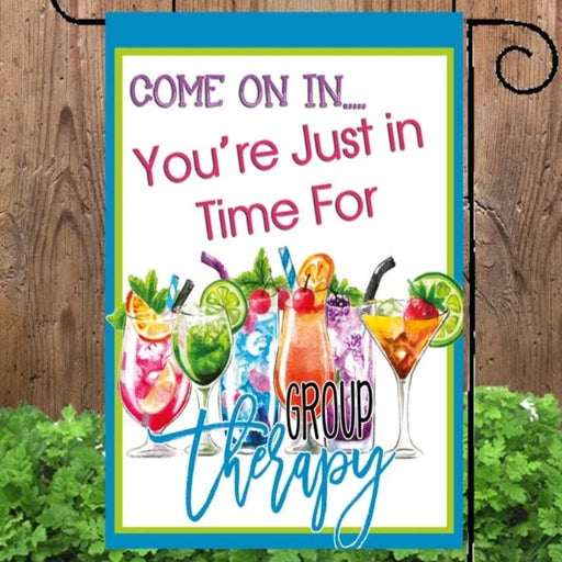 Group Therapy Cocktails Garden Flag