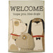 Welcome We Hope You Like Dogs Garden Flag