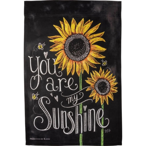 You Are My Sunshine Garden Flag