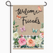 Welcome Friends Butterfly Burlap Garden Flag