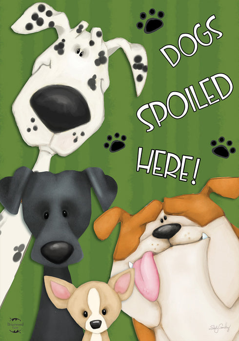 Spoiled Dogs Banner Flag