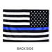 Thin Blue Line Police Support Nylon Flag