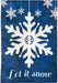 Let It Snow Snowflakes Applique Decorative Garden Flag