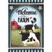flag with a barn, cow, pig, and chicken with text saying "welcome to the farm"