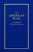 The American Flag: A Handbook of History & Etiquette is hardcover